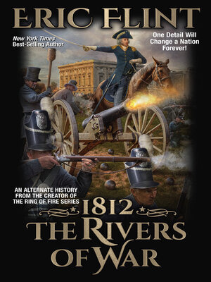 cover image of 1812: The Rivers of War
